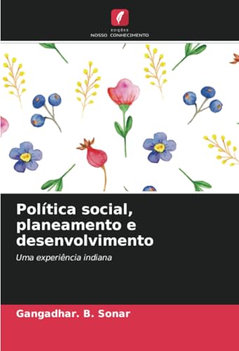 Política social, planeamento e desenvolvimento