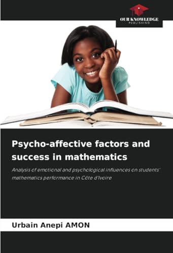 Psycho-affective factors and success in mathematics