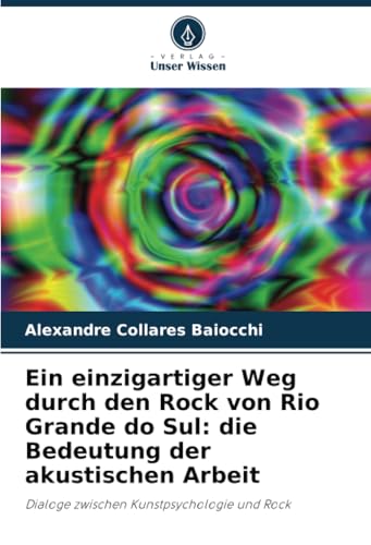 Ein einzigartiger Weg durch den Rock von Rio Grande do Sul