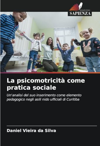 La psicomotricità come pratica sociale