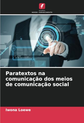 Paratextos na comunicação dos meios de comunicação social