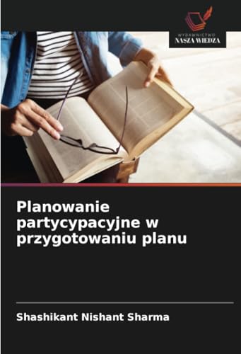 Planowanie partycypacyjne w przygotowaniu planu