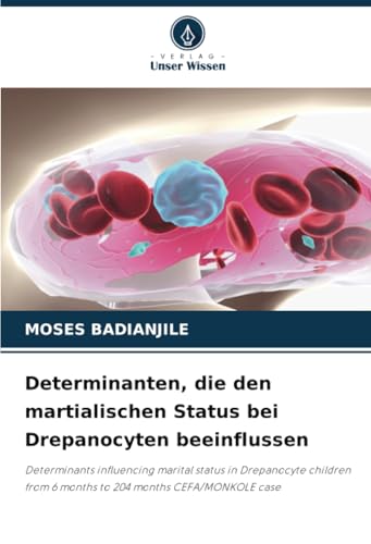 Determinanten, die den martialischen Status bei Drepanocyten beeinflussen