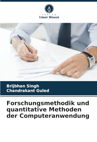 Forschungsmethodik und quantitative Methoden der Computeranwendung