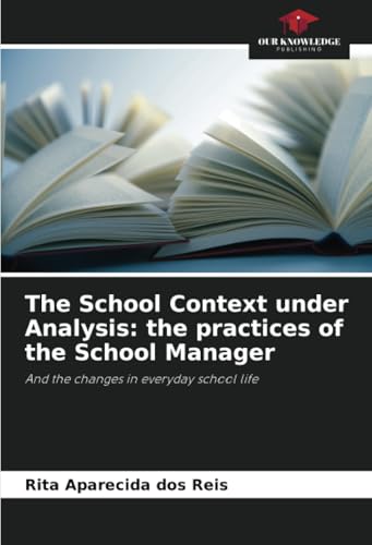 The School Context under Analysis