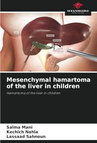 Mesenchymal hamartoma of the liver in children