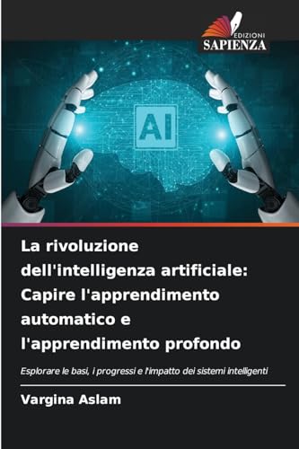 La rivoluzione dell'intelligenza artificiale