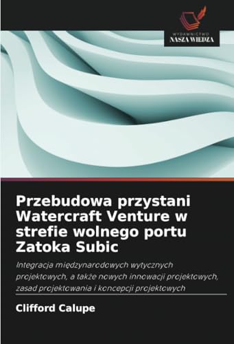 Przebudowa przystani Watercraft Venture w strefie wolnego portu Zatoka Subic