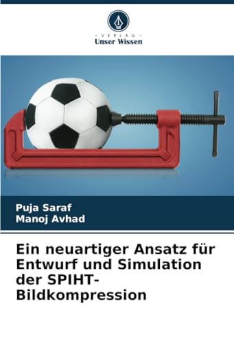 Ein neuartiger Ansatz für Entwurf und Simulation der SPIHT-Bildkompression