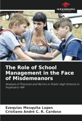 The Role of School Management in the Face of Misdemeanors