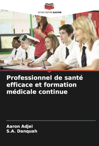 Professionnel de santé efficace et formation médicale continue