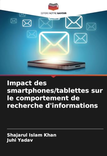 Impact des smartphones/tablettes sur le comportement de recherche d'informations