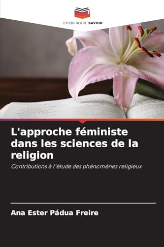 L'approche féministe dans les sciences de la religion