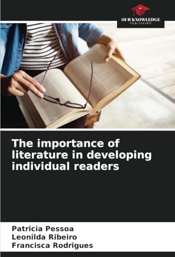 The importance of literature in developing individual readers