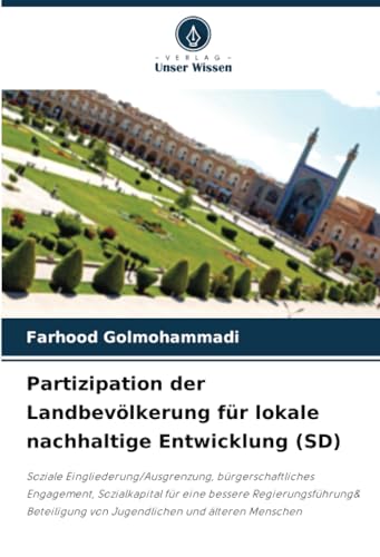 Partizipation der Landbevölkerung für lokale nachhaltige Entwicklung (SD)
