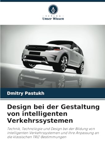 Design bei der Gestaltung von intelligenten Verkehrssystemen