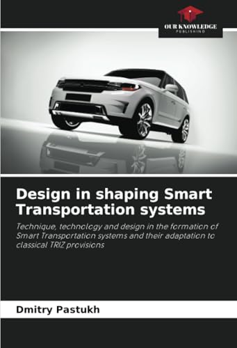 Design in shaping Smart Transportation systems