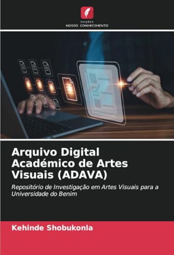 Arquivo Digital Académico de Artes Visuais (ADAVA)