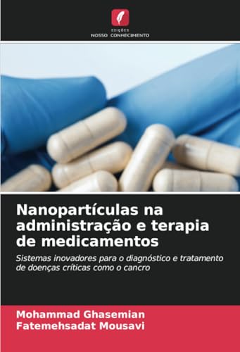 Nanopartículas na administração e terapia de medicamentos
