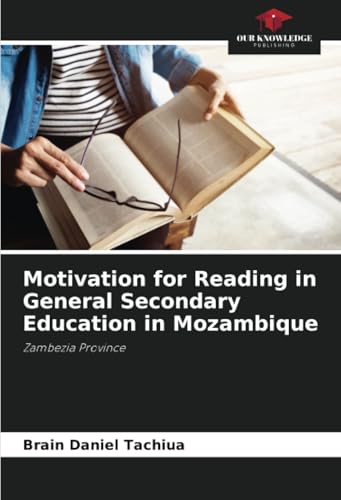 Motivation for Reading in General Secondary Education in Mozambique