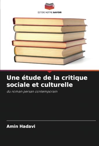 Une étude de la critique sociale et culturelle
