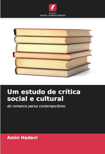 Um estudo de crítica social e cultural