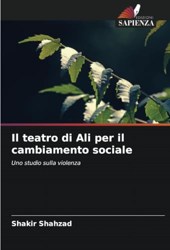 Il teatro di Ali per il cambiamento sociale
