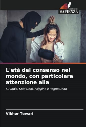 L'età del consenso nel mondo, con particolare attenzione alla