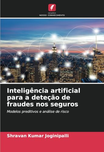 Inteligência artificial para a deteção de fraudes nos seguros