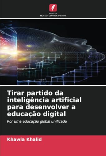 Tirar partido da inteligência artificial para desenvolver a educação digital