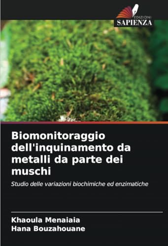 Biomonitoraggio dell'inquinamento da metalli da parte dei muschi