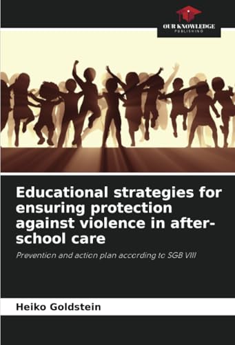 Educational strategies for ensuring protection against violence in after-school care