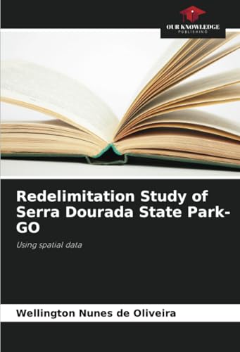 Redelimitation Study of Serra Dourada State Park-GO