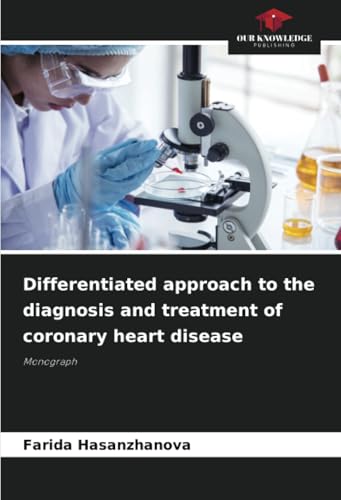 Differentiated approach to the diagnosis and treatment of coronary heart disease