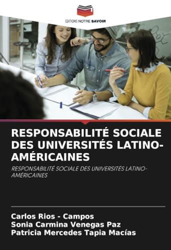 RESPONSABILITÉ SOCIALE DES UNIVERSITÉS LATINO-AMÉRICAINES