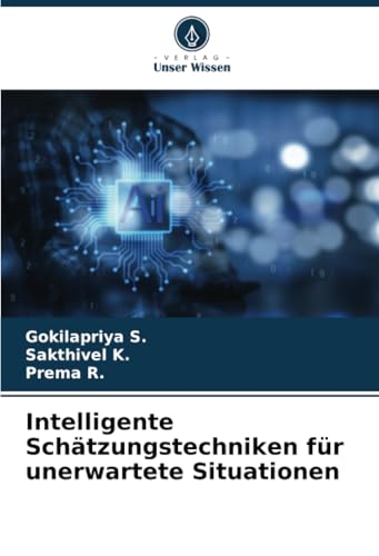 Intelligente Schätzungstechniken für unerwartete Situationen
