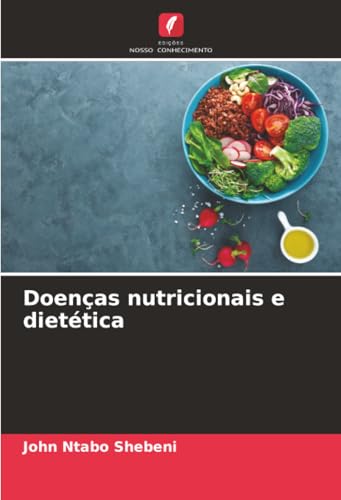 Doenças nutricionais e dietética