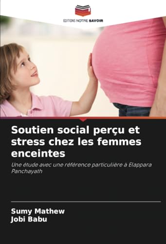 Soutien social perçu et stress chez les femmes enceintes