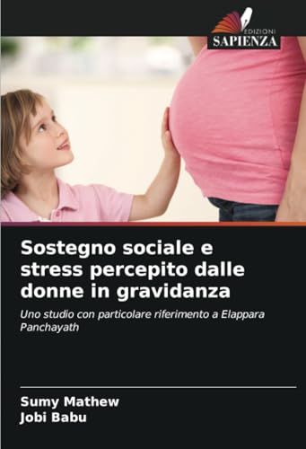 Sostegno sociale e stress percepito dalle donne in gravidanza