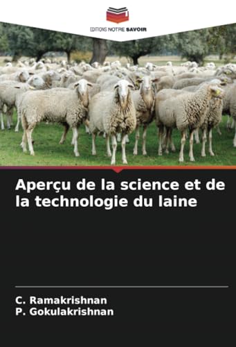 Aperçu de la science et de la technologie du laine