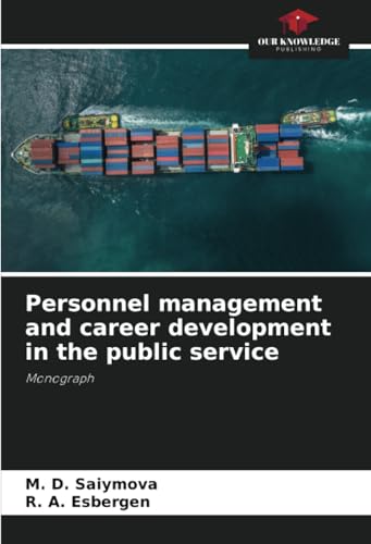 Personnel management and career development in the public service