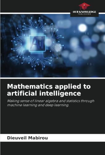Mathematics applied to artificial intelligence