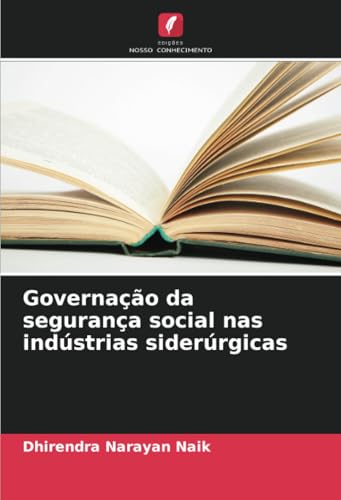 Governação da segurança social nas indústrias siderúrgicas