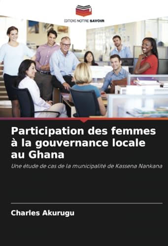 Participation des femmes à la gouvernance locale au Ghana