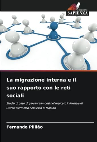 La migrazione interna e il suo rapporto con le reti sociali