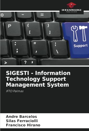 SIGESTI - Information Technology Support Management System