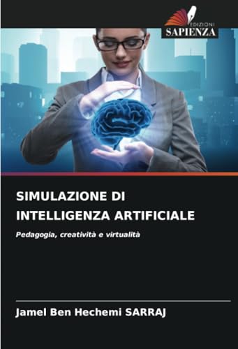 SIMULAZIONE DI INTELLIGENZA ARTIFICIALE