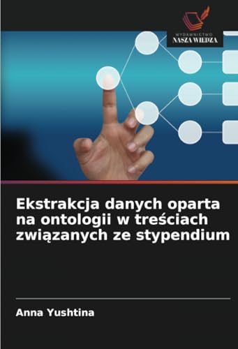 Ekstrakcja danych oparta na ontologii w treściach związanych ze stypendium