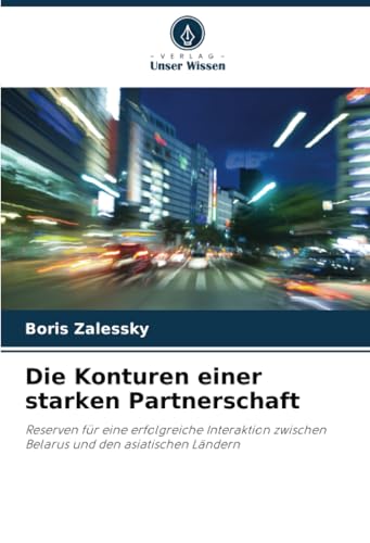 Die Konturen einer starken Partnerschaft