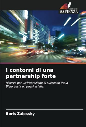I contorni di una partnership forte